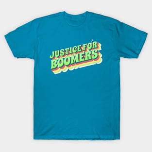 Justice for Boomers T-Shirt